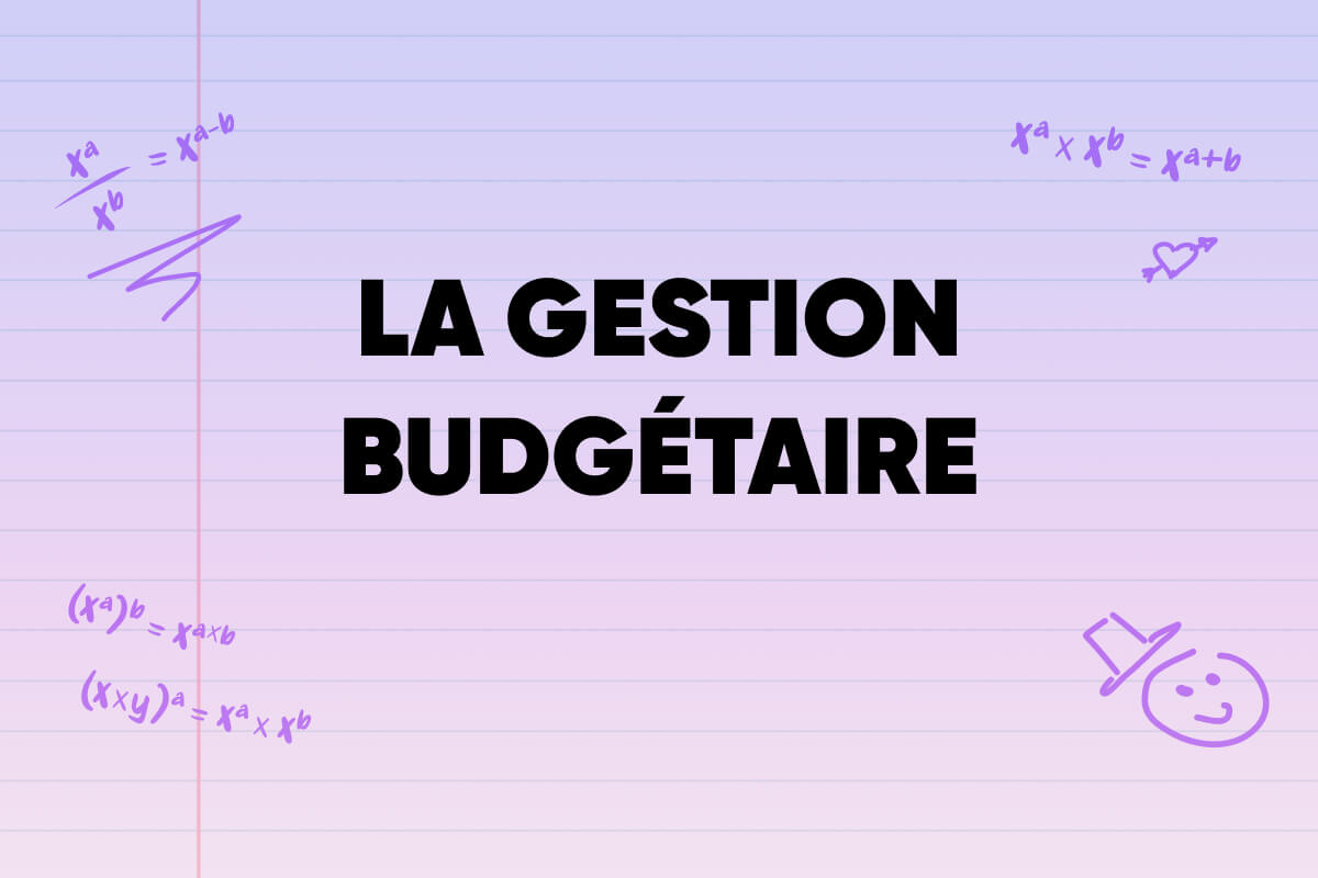 La gestion budgétaire
